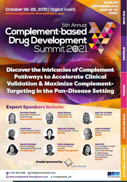 Complement-based Drug Development Summit 2021 - Full Event Guide Complement-based Drug Development Summit 2021 - Full Event Guide